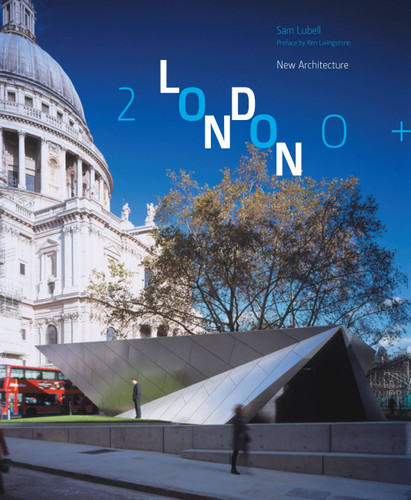 London 2000+: New Architecture book cover by Sam Lubell
