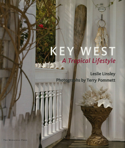 Key West: A Tropical Lifestyle book cover by Leslie Linsley