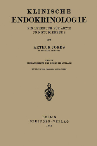 Klinische Endokrinologie: Ein Lehrbuch für Ärzte und Studierende book cover by Arthur Jores