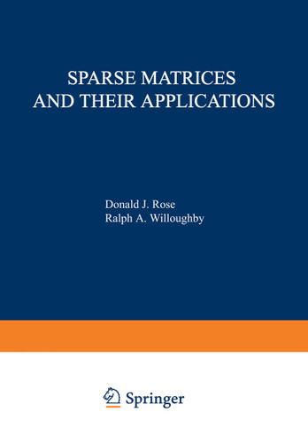 Sparse Matrices and their Applications (The IBM Research Symposia Series) book cover by 