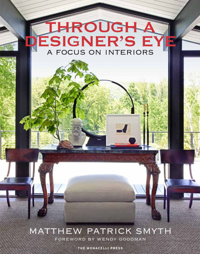 Through a Designer's Eye: A Focus on Interiors book cover by Matthew Patrick Smyth