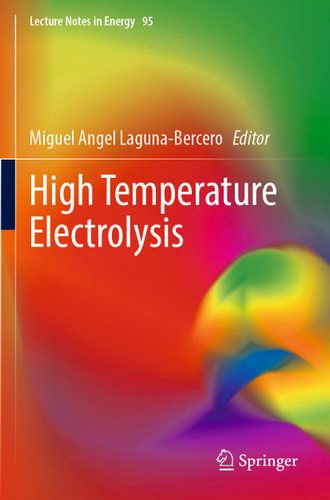 High Temperature Electrolysis (Lecture Notes in Energy #95) book cover by 