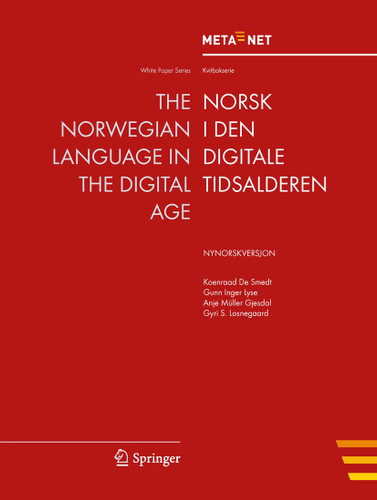 The Norwegian Language in the Digital Age: Nynorskversjon (White Paper Series) book cover by 