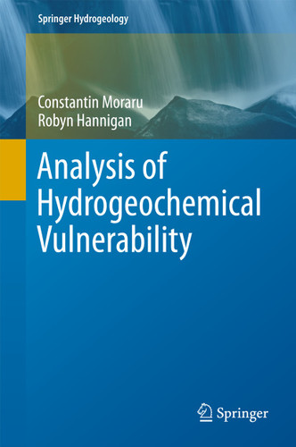 Analysis of Hydrogeochemical Vulnerability (Springer Hydrogeology) book cover by Constantin Moraru, Robyn Hannigan