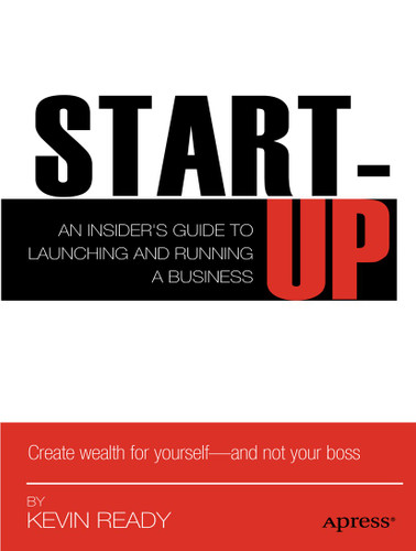 Startup: An Insider's Guide to Launching and Running a Business book cover by Kevin Ready