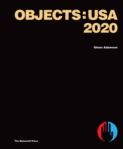 Objects: USA 2020 book cover by Glenn Adamson