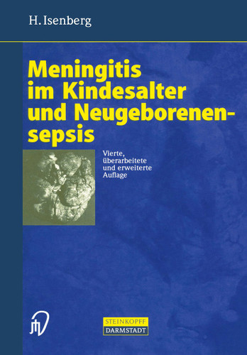 Meningitis im Kindesalter und Neugeborenensepsis book cover by H. Isenberg