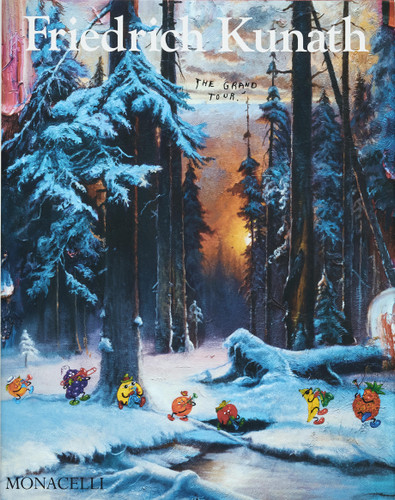 Friedrich Kunath: The Grand Tour book cover by 