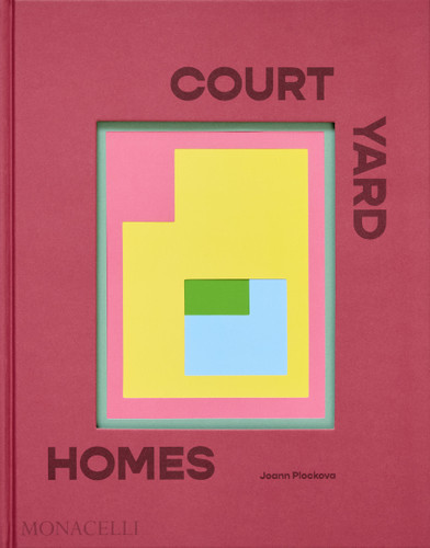 Courtyard Homes book cover by Joann Plockova