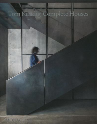 Tom Kundig: Complete Houses book cover by Tom Kundig