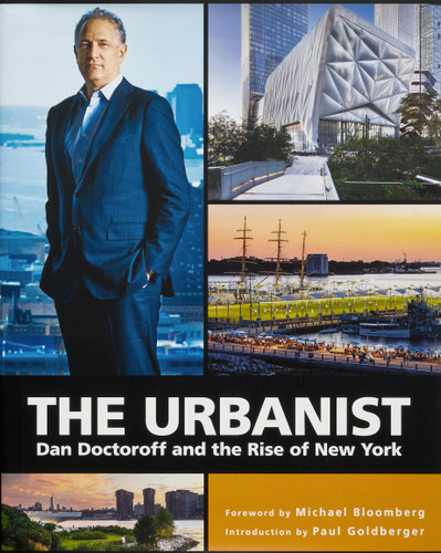 The Urbanist: Dan Doctoroff and the Rise of New York book cover by 