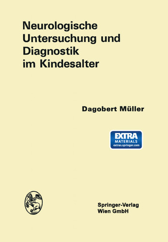 Neurologische Untersuchung und Diagnostik im Kindesalter book cover by Dagobert Müller