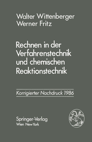 Rechnen in der Verfahrenstechnik und chemischen Reaktionstechnik book cover by Walter Wittenberger, Werner Fritz