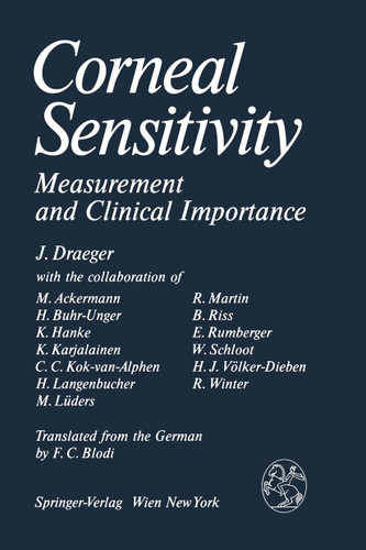 Corneal Sensitivity: Measurement and Clinical Importance book cover by Jörg Draeger