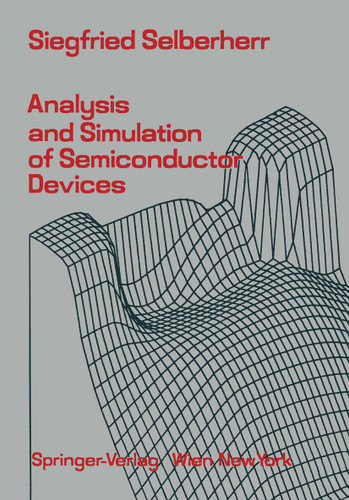 Analysis and Simulation of Semiconductor Devices book cover by S. Selberherr