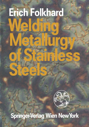 Welding Metallurgy of Stainless Steels book cover by Erich Folkhard