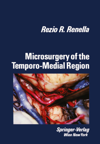 Microsurgery of the Temporo-Medial Region book cover by Rezio R. Renella