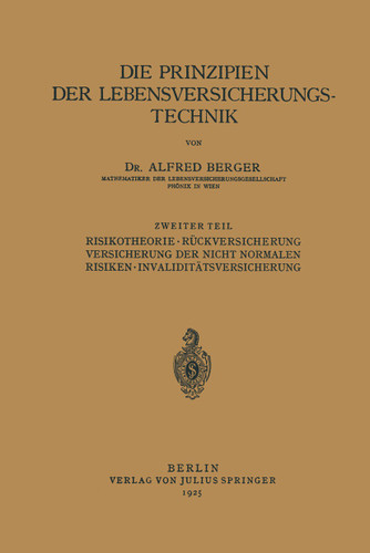 Die Prinzipien der Lebensversicherungstechnik book cover by Alfred Berger