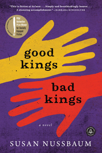 Good Kings Bad Kings: A Novel book cover by Susan Nussbaum