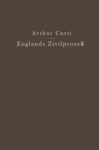 Englands Zivilprozeß book cover by Arthur Curti