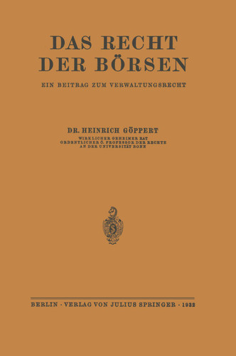 Das Recht der Börsen: Ein Beitrag zum Verwaltungsrecht book cover by Heinrich Göppert