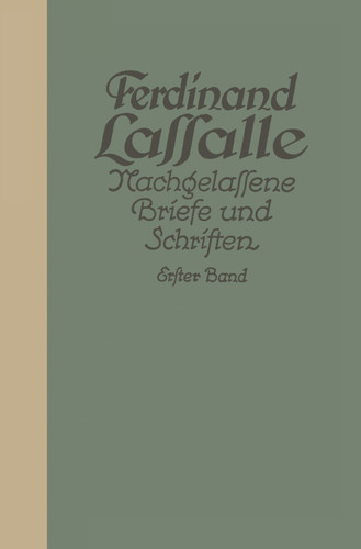 Briefe von und an Lassalle bis 1848 book cover by Gustav Mayer