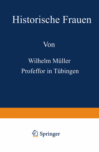 Historische Frauen book cover by Wilhelm Müller