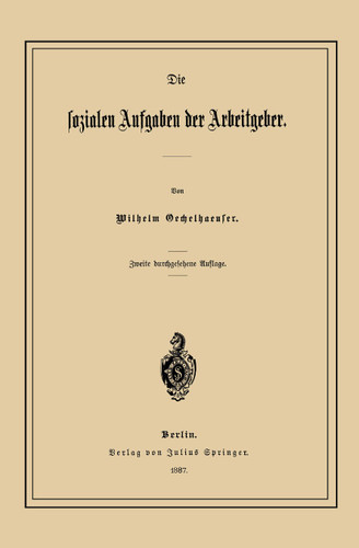 Die Sozialen Aufgaben der Arbeitgeber book cover by Wilhelm Oechelhaeuser