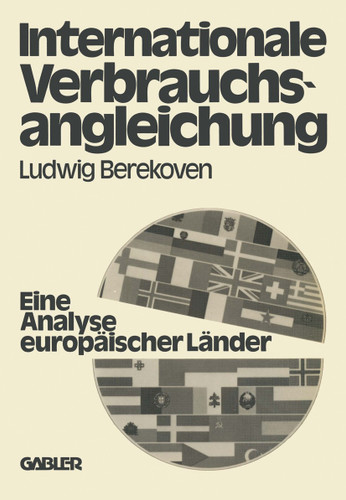 Internationale Verbrauchsangleichung: — Eine Analyse europäischer Länder — book cover by Ludwig Berekoven