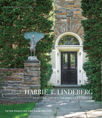 Harrie T. Lindeberg and the American Country House book cover by Anne Walker, Peter Pennoyer