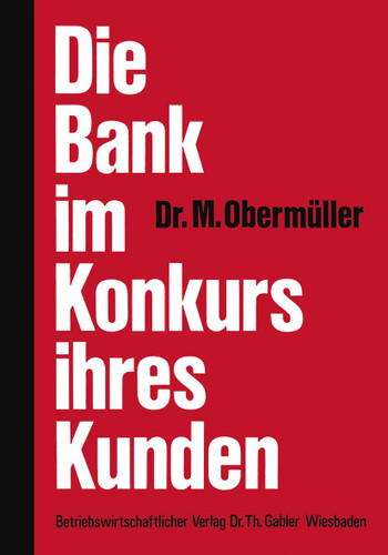 Die Bank im Konkurs ihres Kunden book cover by Manfred Obermüller