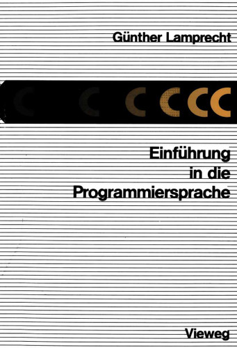 Einführung in die Programmiersprache C book cover by Günther Lamprecht