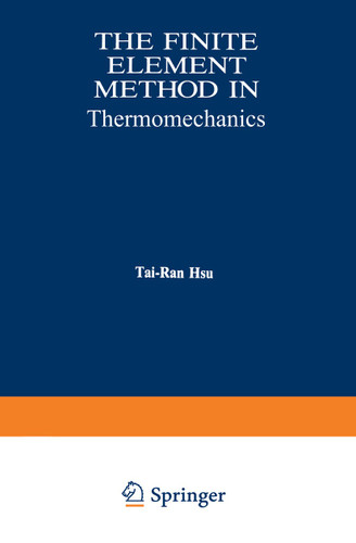 The Finite Element Method in Thermomechanics book cover by Tai-Ran Hsu