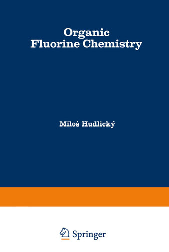 Organic Fluorine Chemistry book cover by Milos Hudlicky