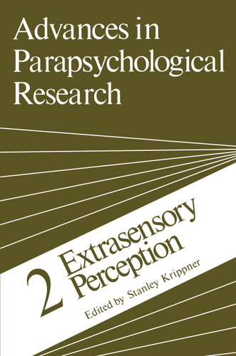 Advances in Parapsychological Research: 2 Extrasensory Perception (Advances in Parapsychological Research #2) book cover by 
