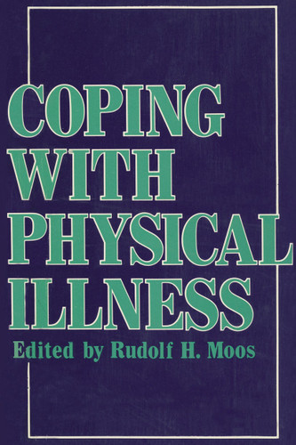 Coping with Physical Illness book cover by Rudolf H. Moos