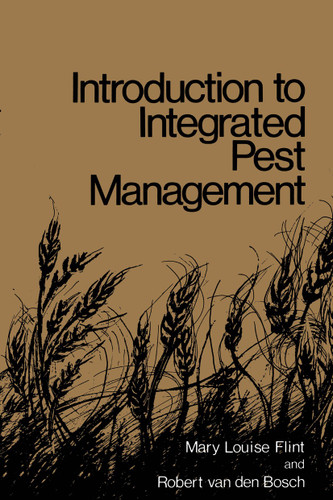 Introduction to Integrated Pest Management book cover by M.L. Flint, R. van den Bosch