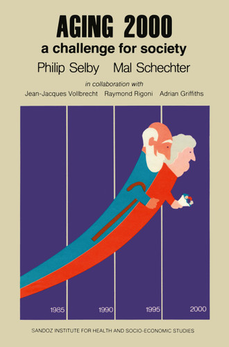 Aging 2000: a challenge for society book cover by P. Selby, M. Schecter