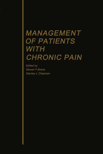 Management of Patients with Chronic Pain book cover by Steven F. Brena, Stanley L. Chapman
