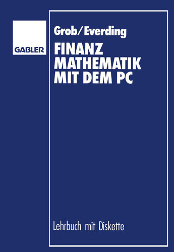 Finanzmathematik mit dem PC book cover by Dominik Everding
