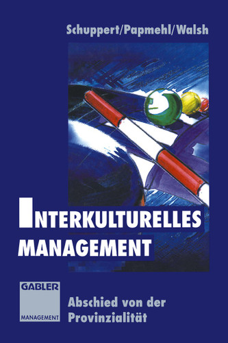 Interkulturelles Management: Abschied von der Provinzialität book cover by Andrè Papmehl