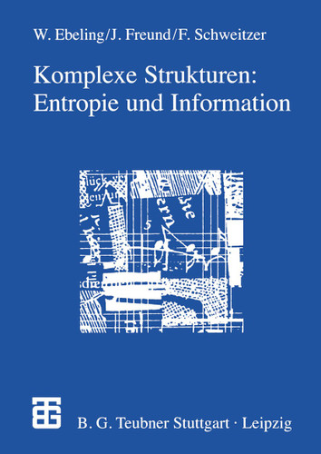 Komplexe Strukturen: Entropie und Information book cover by Jan Freund, Frank Schweitzer