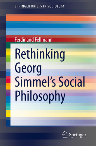 Rethinking Georg Simmel's Social Philosophy (SpringerBriefs in Sociology) book cover by Ferdinand Fellmann