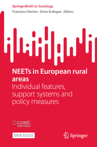 NEETs in European rural areas: Individual features, support systems and policy measures (SpringerBriefs in Sociology) book cover by 