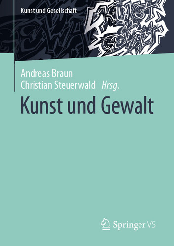 Kunst und Gewalt (Kunst und Gesellschaft) book cover by 