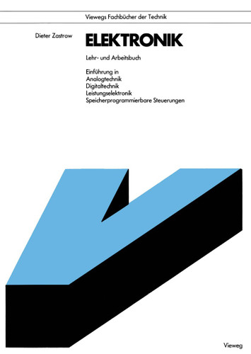 Elektronik: Lehr- und Arbeitsbuch book cover by Dieter Zastrow