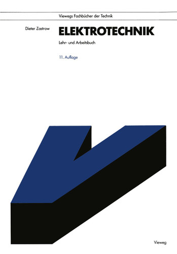 Elektrotechnik: Lehr- und Arbeitsbuch book cover by Dieter Zastrow