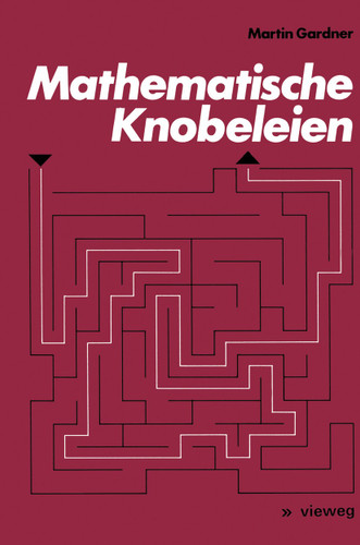 Mathematische Knobeleien book cover by Martin Gardner