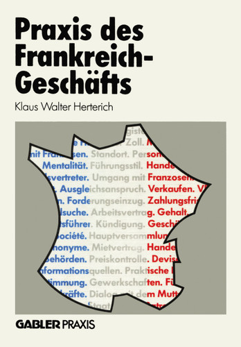 Praxis des Frankreich-Geschäfts book cover by Klaus W. Herterich