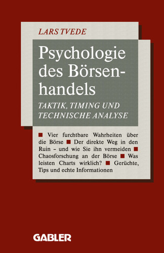 Psychologie des Börsenhandels: Taktik, Timing und Technische Analyse book cover by Lars Tvede